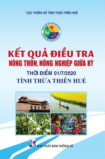 KẾT QUẢ ĐIỀU TRA NÔNG THÔN NÔNG NGHIỆP GIỮA KỲ THỜI ĐIỂM 01/7/2020 TỈNH THỪA THIÊN HUẾ